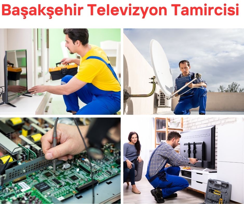 Başakşehir Televizyon Tamircisi 